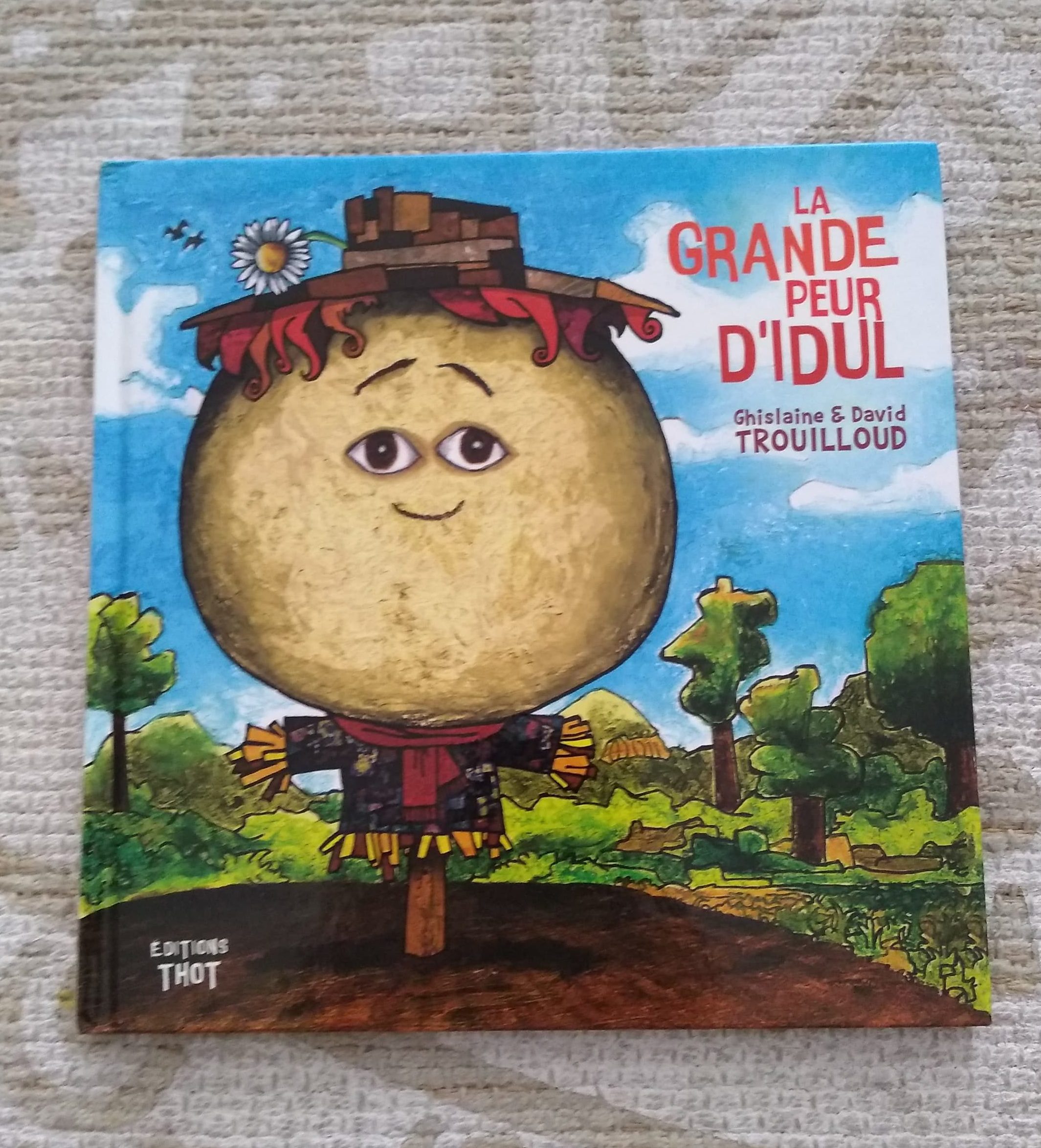 Dépasser ses peurs : La grande peur d&rsquo;Idul .