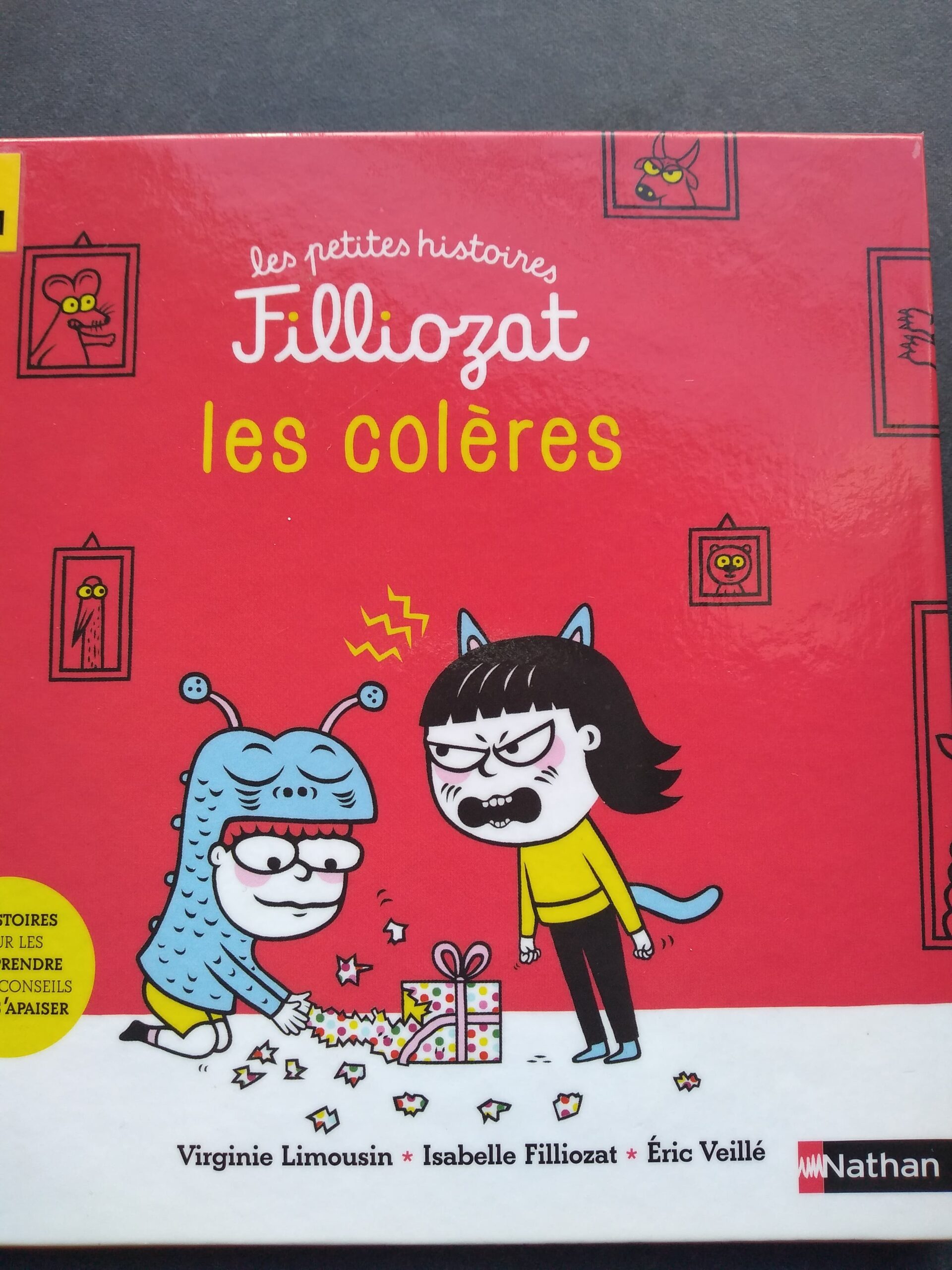 Les petites histoires d&rsquo;Isabelle Filliozat : les colères
