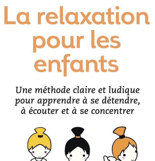 La relaxation pour les enfants