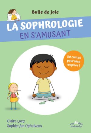 coffret bulle de joie, la sophrologie en s'amusant